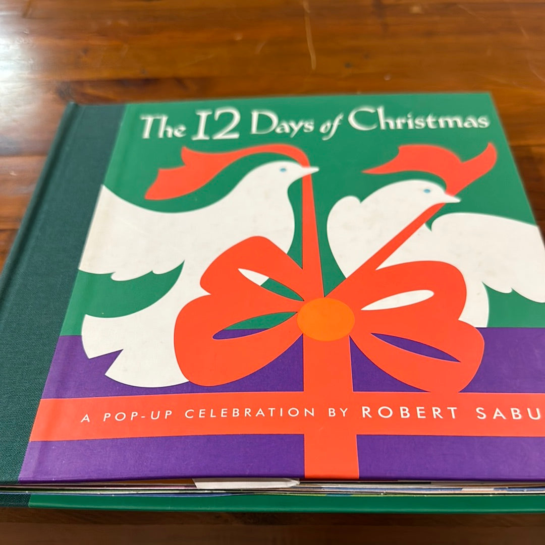 THE 12 DAYS OF CHRISTMAS by ROBERT SABUDA HARD COVER POP-UP BOOK